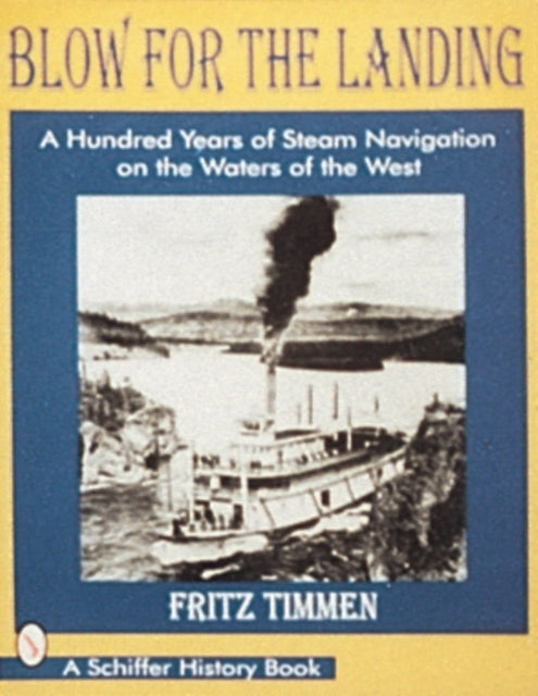 Book cover of: Blow for the Landing. By: Fritz Timmen