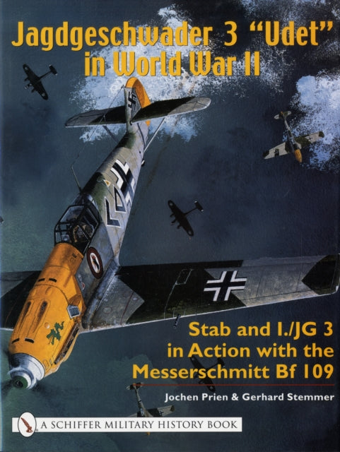 Book cover of: Jagdgeschwader 3 "Udet" in World War II. By: Jochen Prien