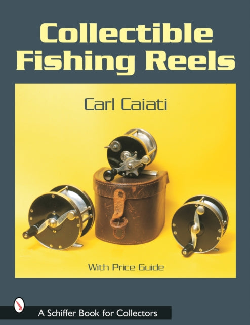 Book cover of: Collectible Fishing Reels