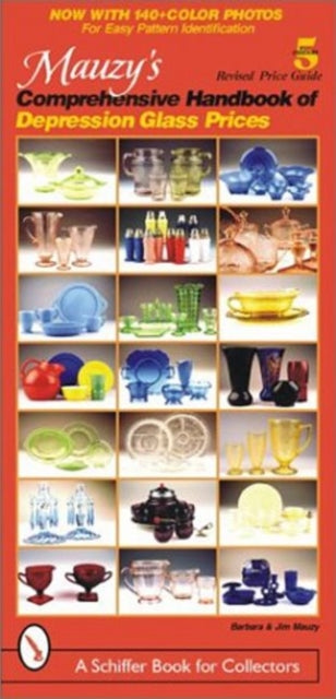 Book cover of: Mauzy's Comprehensive Handbook of Depression Glass Prices. By: Barbara E. Mauzy