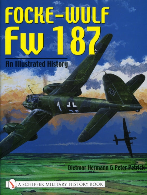 Book cover of: Focke-Wulf Fw 187. By: Dietmar Harmann