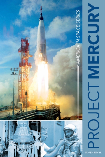 Book cover of: Project Mercury. By: Eugen Reichl