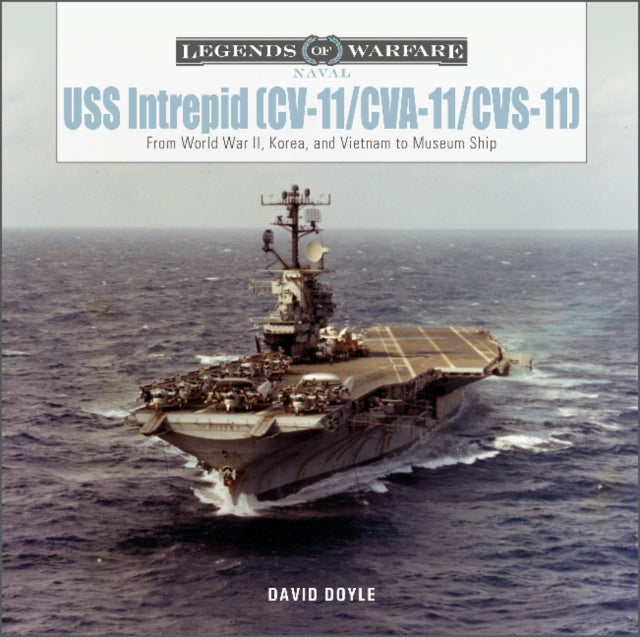 Book cover of: USS Intrepid (CV-11/CVA-11/CVS-11). By: David Doyle