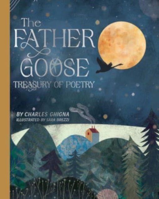Book cover of: Father Goose Treasury of Poetry. By: Charles Ghigna