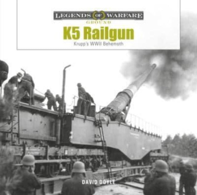 Book cover of: K5 Rail Gun. By: David Doyle