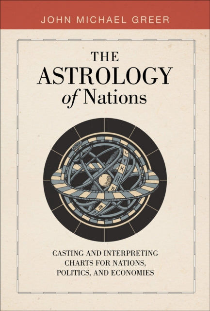 Book cover of: Astrology of Nations. By: John Michael Greer
