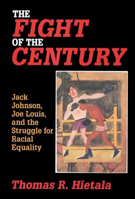 Book cover of: Fight of the Century. By: Thomas R. Hietala