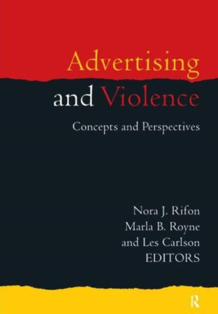 Book cover of: Advertising and Violence. By: Nora J. Rifon
