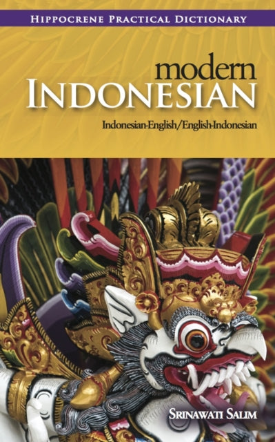 Book cover of: Modern Indonesian-English/English-Indonesian Practical Dictionary. By: Srinawati Salim