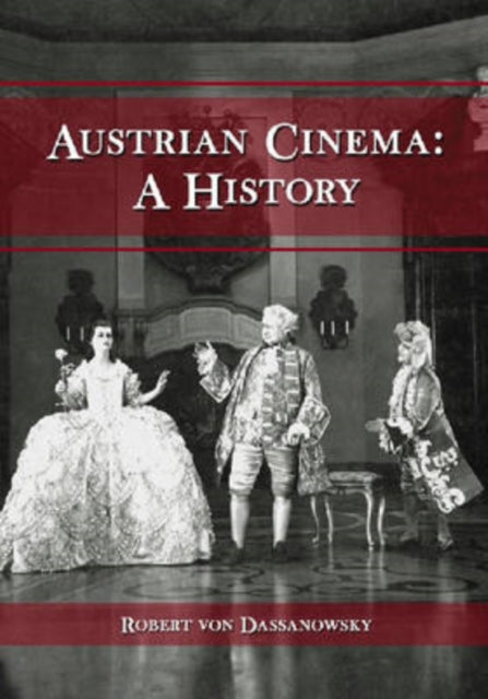 Book cover of: Austrian Cinema. By: Robert Von Dassanowsky