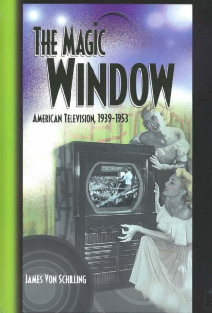 Book cover of: Magic Window. By: James A. Von Schilling