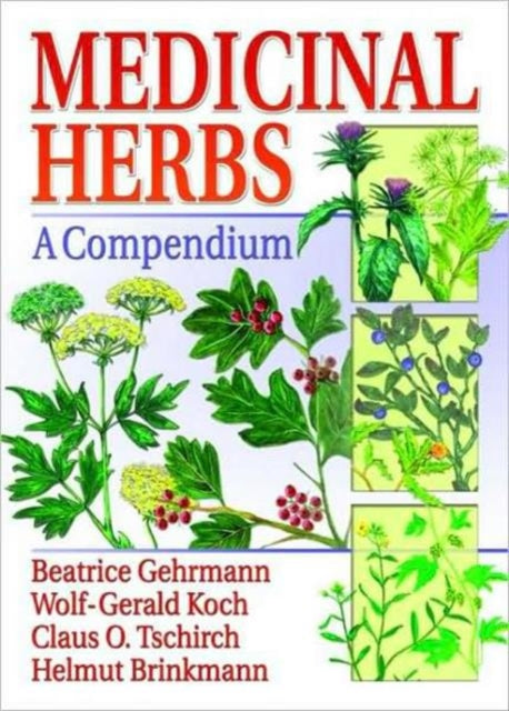 Book cover of: Medicinal Herbs. By: Beatrice Gehrmann