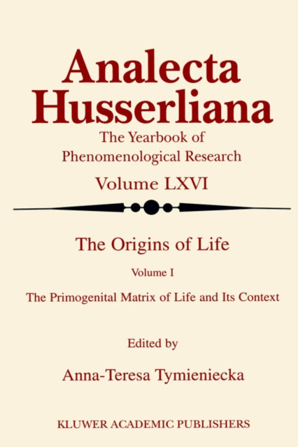 Book cover of: Origins of Life. By: A-T. Tymieniecka