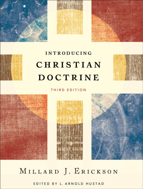 Book cover of: Introducing Christian Doctrine. By: Millard J. Erickson