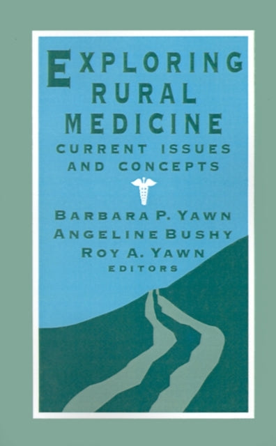 Book cover of: Exploring Rural Medicine