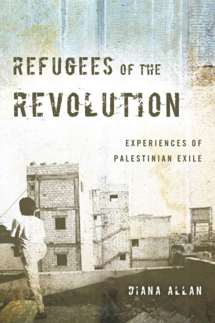 Book cover of: Refugees of the Revolution. By: Diana Allan