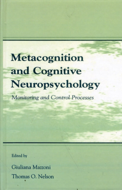 Book cover of: Metacognition and Cognitive Neuropsychology
