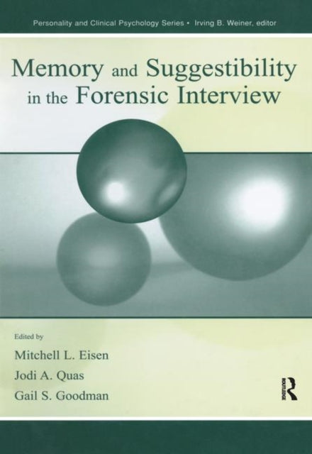 Book cover of: Memory and Suggestibility in the Forensic Interview