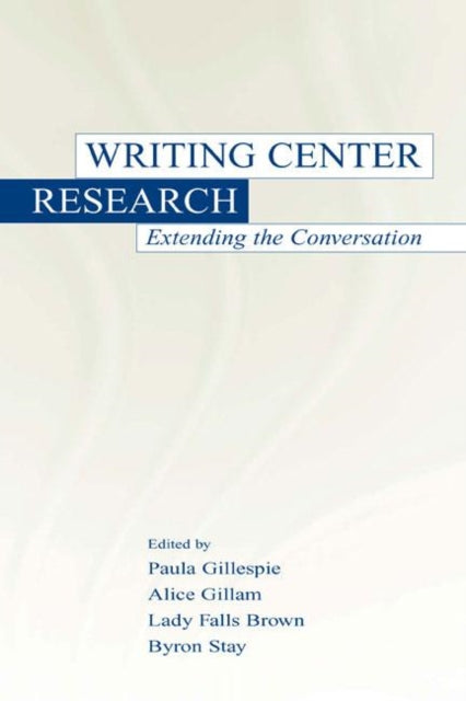Book cover of: Writing Center Research