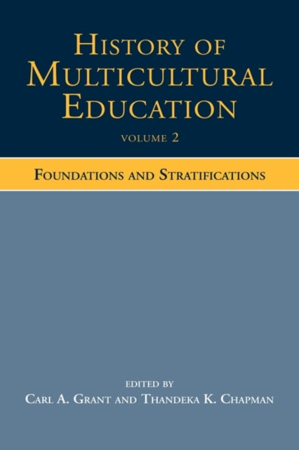 Book cover of: History of Multicultural Education Volume 2. By: Carl A. Grant