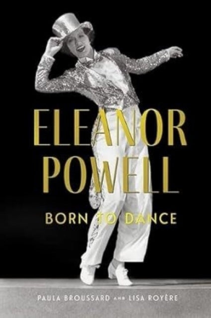 Book cover of: Eleanor Powell. By: Paula Broussard