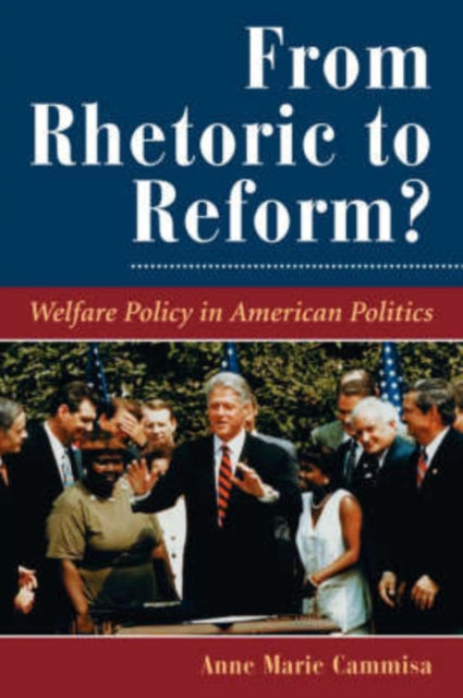 Book cover of: From Rhetoric To Reform?. By: Anne Marie Cammisa
