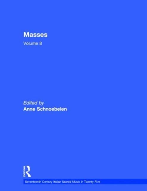 Book cover of: Masses by Giovanni Andrea Florimi, Giovanni Francesco Mognossa, and Bonifazio Graziani