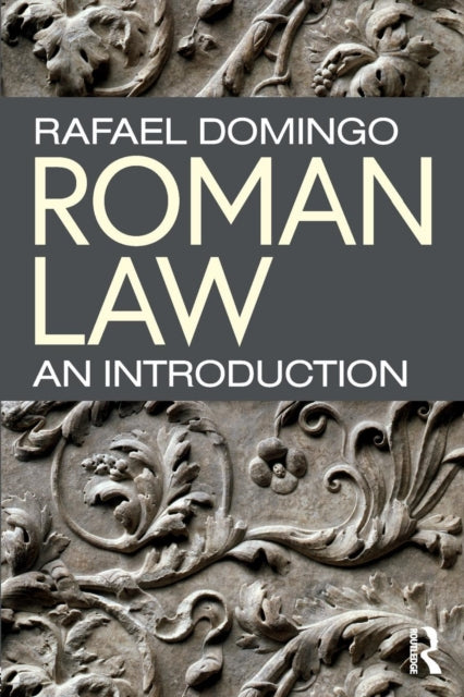 Book cover of: Roman Law. By: Rafael Domingo