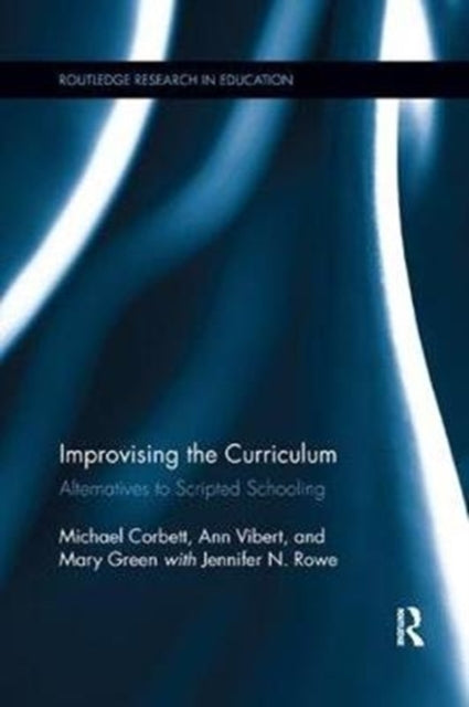 Book cover of: Improvising the Curriculum. By: Michael Corbett