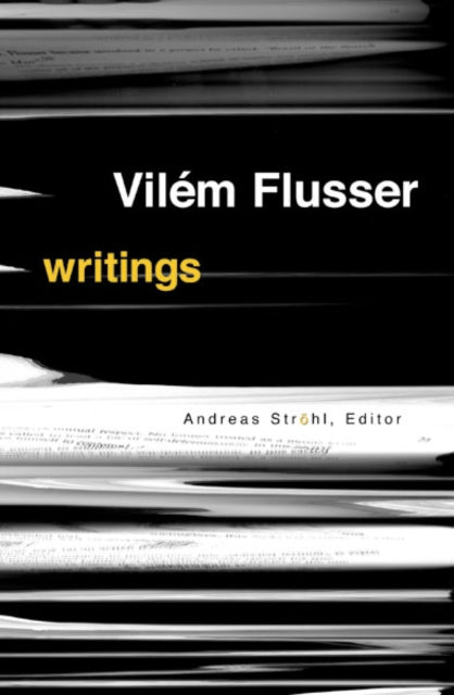 Book cover of: Writings. By: Vilem Flusser