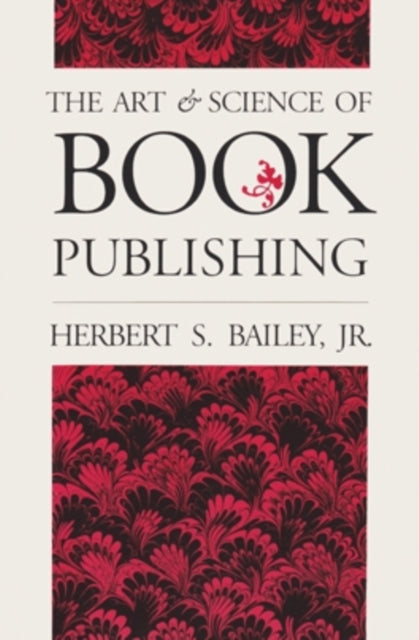 Book cover of: Art and Science of Book Publishing