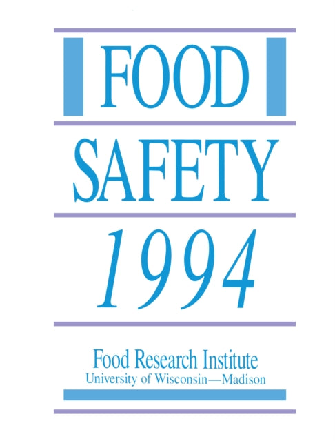 Book cover of: Food Safety 1994. By: Food Research I