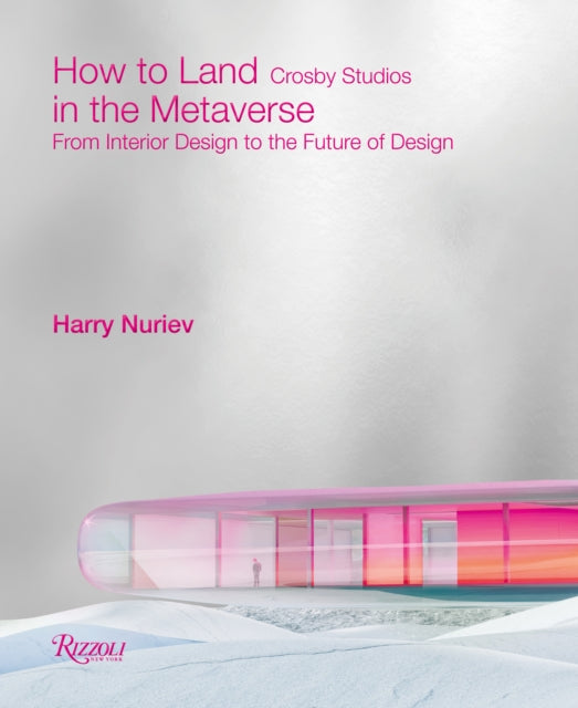 Book cover of: How to Land in the Metaverse. By: Harry Nuriev