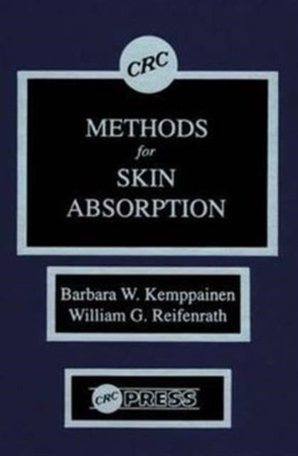 Book cover of: Methods for Skin Absorption. By: Barbara W. Kemppainen