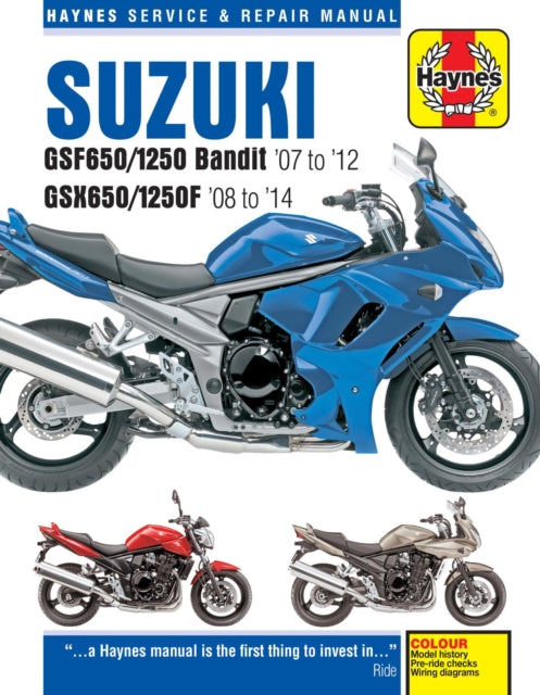 Book cover of: Suzuki GSF650/1250 Bandit & GSX650/1250F (07-14) Haynes Repair Manual