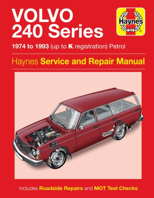 Book cover of: Volvo 240 Series Petrol (74 - 93) Haynes Repair Manual. By: Haynes