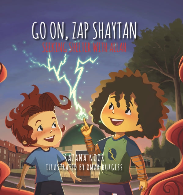 Book cover of: Go on, Zap Shaytan. By: Razana Noor