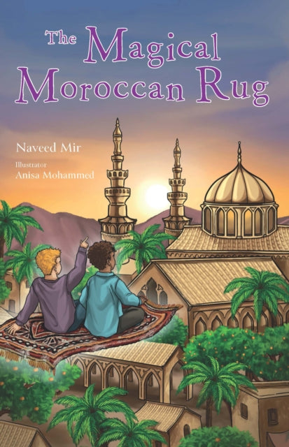 Book cover of: Magical Moroccan Rug. By: Naveed Mir