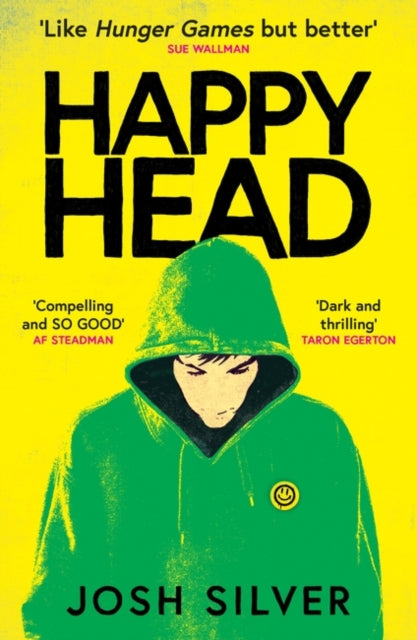 HappyHead, The Most Anticipated YA Debut of 2023: Book 1 of 2 9780861545537 Josh Silver