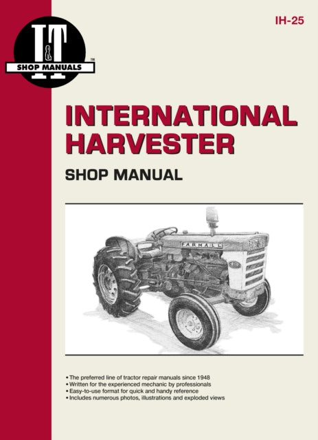 Book cover of: International Harvesters (Farmall) Model 460-2606 Gasoline & Diesel Tractor Service Repair Manual