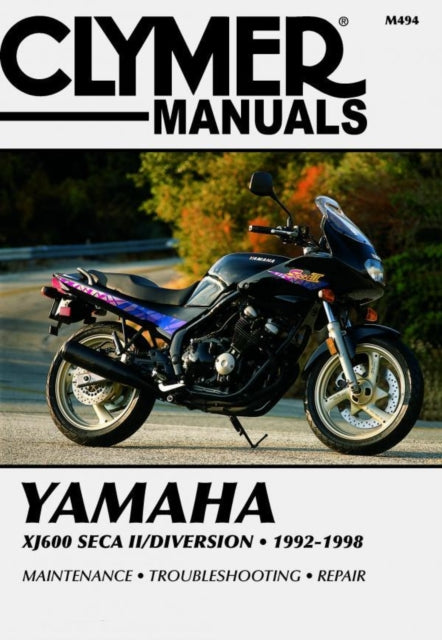 Book cover of: Yamaha XJ600 Seca II/Diversion Motorcycle (1992-1998) Service Repair Manual