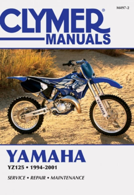Book cover of: Yamaha Yz125 1994-2001. By: Clymer Publications