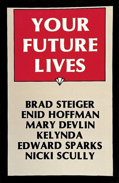 Book cover of: Your Future Lives. By: Enid Hoffman