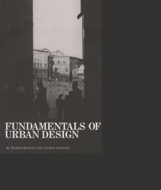 Book cover of: Fundamentals of Urban Design