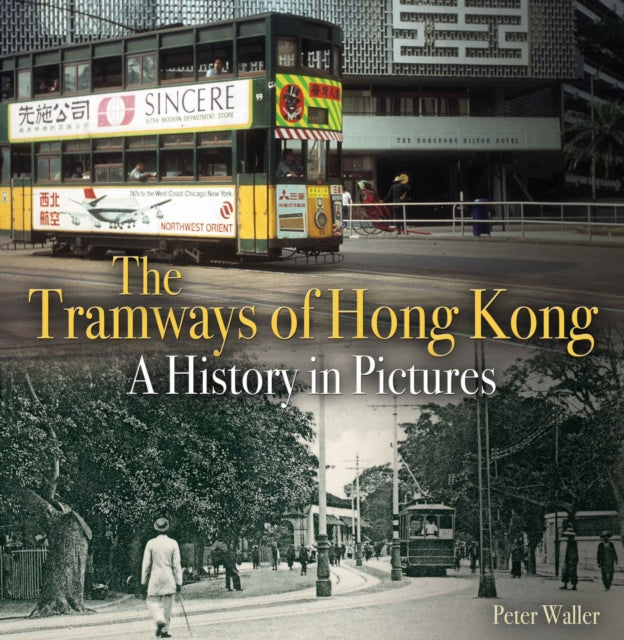 Book cover of: Tramways of Hong Kong