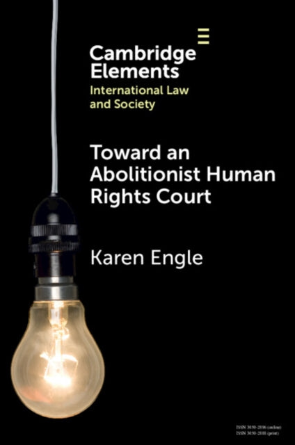 Book cover of: Toward an Abolitionist Human Rights Court