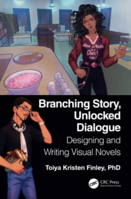 Book cover of: Branching Story, Unlocked Dialogue. By: Toiya Kristen Finley