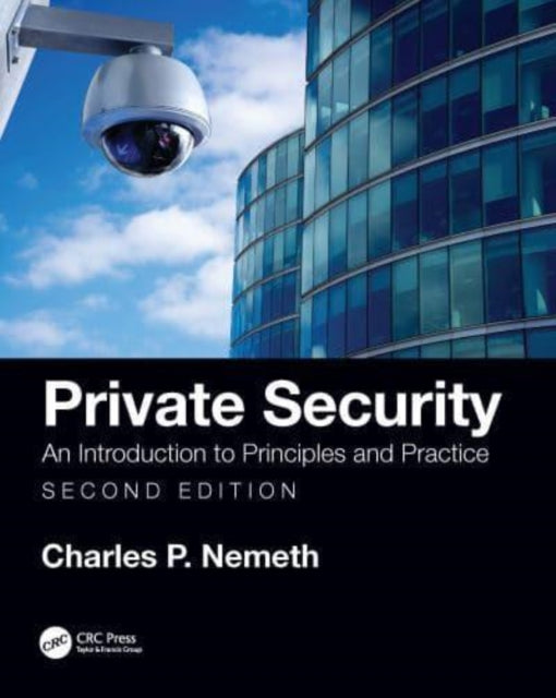 Book cover of: Private Security. By: Charles P. Nemeth