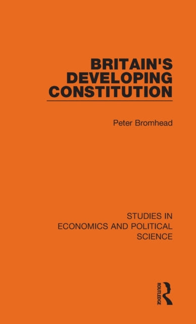 Book cover of: Britain's Developing Constitution. By: Peter Bromhead