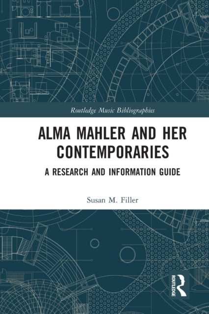 Book cover of: Alma Mahler and Her Contemporaries. By: Susan M. Filler